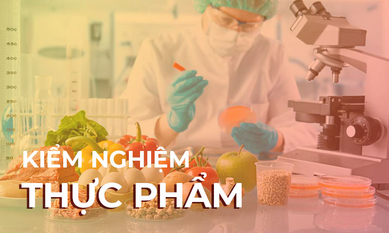 dịch vụ kiểm nghiệm thực phẩm