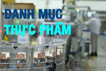 Danh mục thực phẩm đăng ký mã GACC & H.S Code